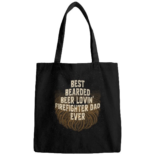 bests Bearded Beer Lovin Firefighter Dad Funny Beard Lover Bags