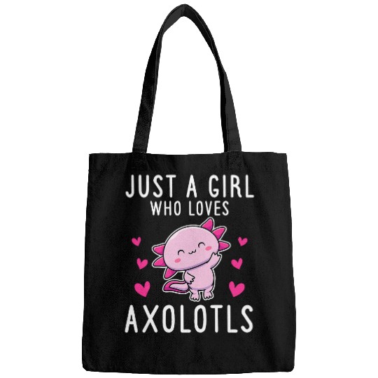 Axolotls Pet Just a Girl Who Loves Axolotlse Cute Axolotls Salamander 288 Bags