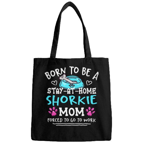 Born To Be A Shorkie Mom Funny Yorkie Tzu Humor 1 Bags