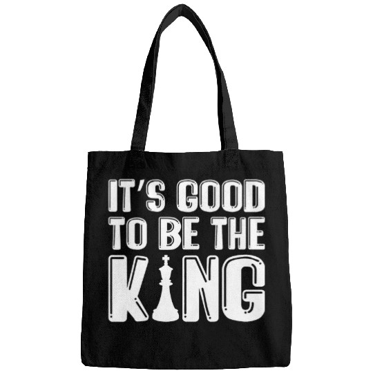 Its Good to Be the King Chess Coachs Chess Club Bags