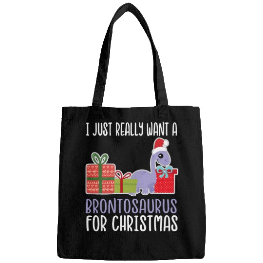 Dinosaur Pet Cute Christmas Brontosaurus I Want a Brontosaurus Bags