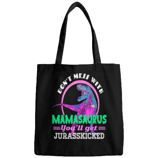 Dinosaur Pet Dont Mess With Mamasaurus Youll Get Jurasskicked Retro Bags