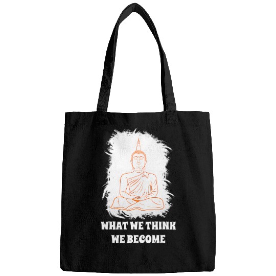 Buddha Monk Namaste Buddhism What We Think We Become 210 Bags