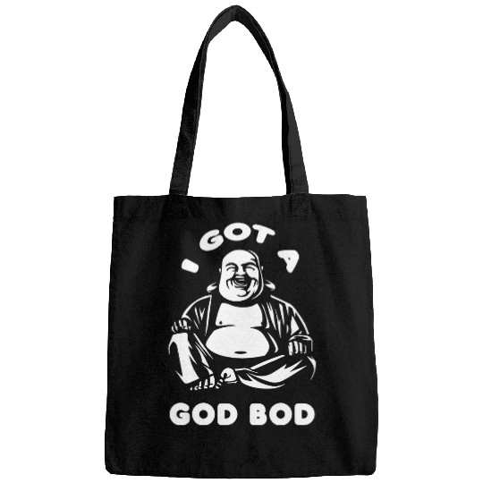 I Got A God Bod 2Laughing Buddha Monk Buddhism Funny Quote Bags