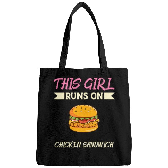 Chicken Pet This Girl Runs On Chicken Sandwich Food Taste Runner Bags