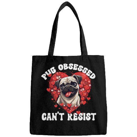 Pug Dog Breed Pet Pug Obsessed Cant Resist Bags