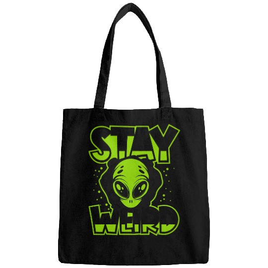 Aliens UFO Stay Weird Extraterrestrial Ufo Conspiracy Alien Lover Bags