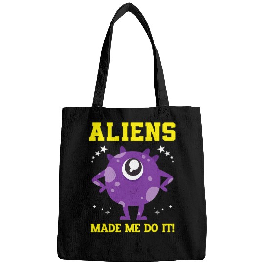 Aliens UFO Abduction Area 51 Aliens Made Me Do It Pun Bags