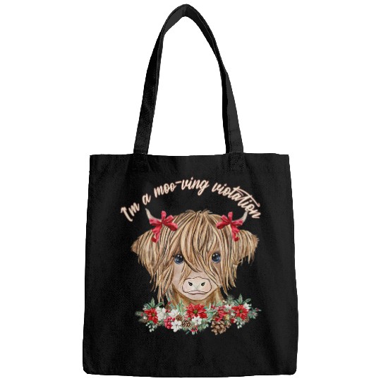 Cow Pet Baby Highland Cow Funny Im A Mooving Violation Design Bags