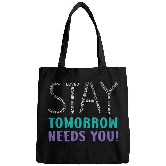 suicides Prevention 988 suicides Prevention Stay Tomorrow Needs You suicides Prevention Bags