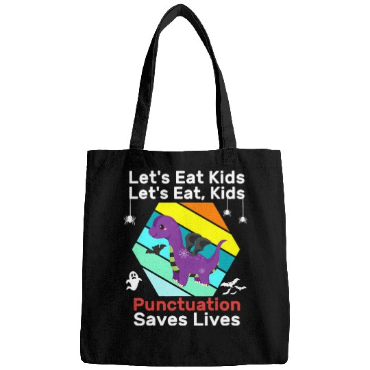 Dinosaur Pet Lets Eat Kids Punctuation Saves Lives Halloween Bags