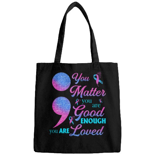 suicides Prevention 988 Ribbon You Matter Youre Good Enough Bags