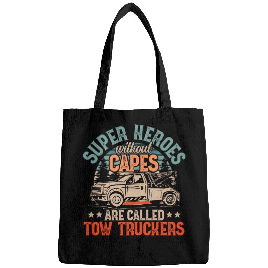 Superheroes without capes tow truck driver Bags
