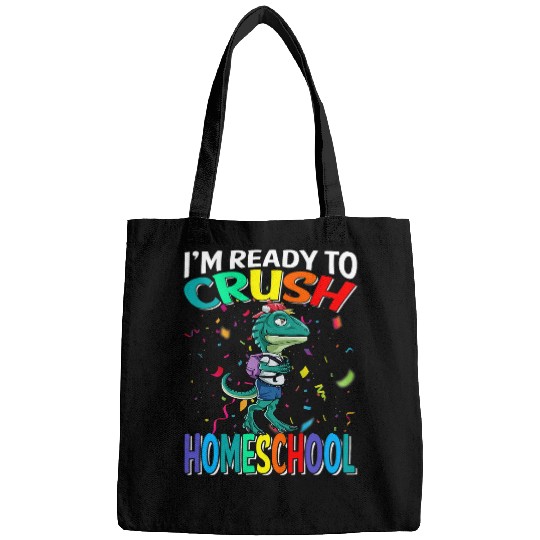 Dinosaur Pet Teacher Im Ready To Crush Homeschool Raptor Back To School Bags