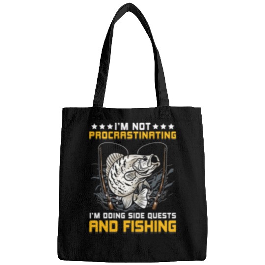 Fishing Fun Not Procrastinating Doing Side Quests Funny Crappie Fishing Bags