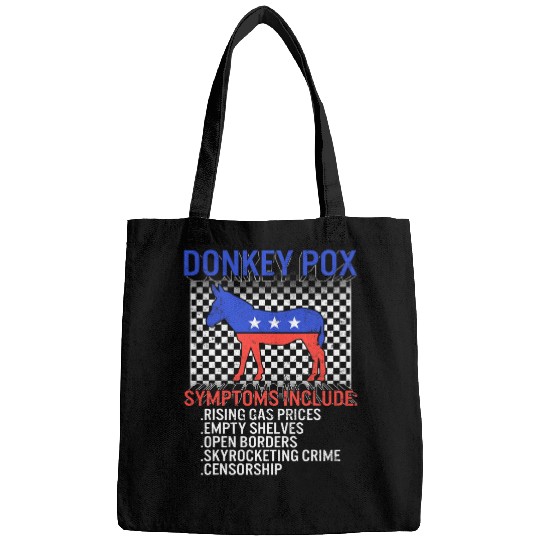 Donkey Pet Biden Donkey Pox Symptoms American Conservative Patriot USA 1 Bags