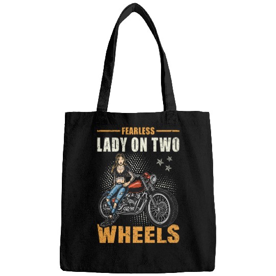 Motorcycle Biker Lady Fearless On Two Wheels Bags