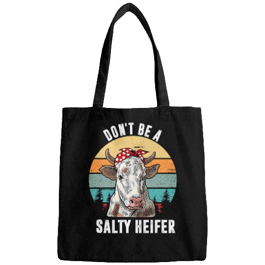 Cow Pet Dont Be a Salty Heifer Cow Lovers 227 Bags