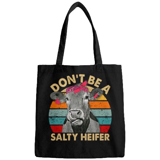 Cow Pet dont be a salty heifer cows lover 2farm cow Bags