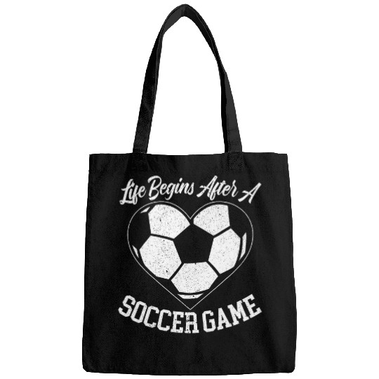 Life Begins After A Soccer Game Goalkeeper Soccer Coach Bags