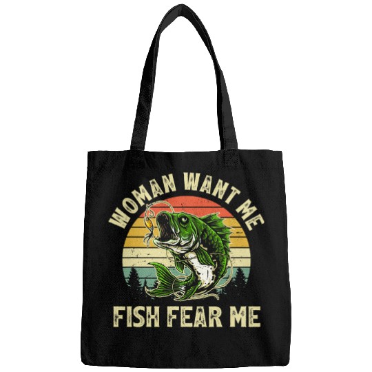 Fishing Fun Funny Bass Fishing Woman Want Me Fish Fear Me Bags