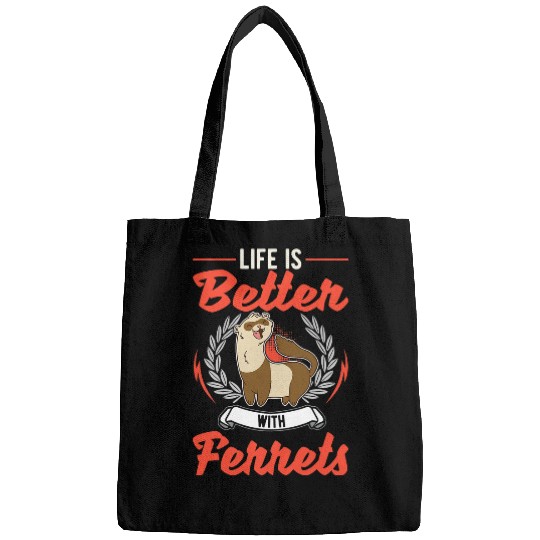 Ferret Pet Life is better with Ferrets 2 Bags
