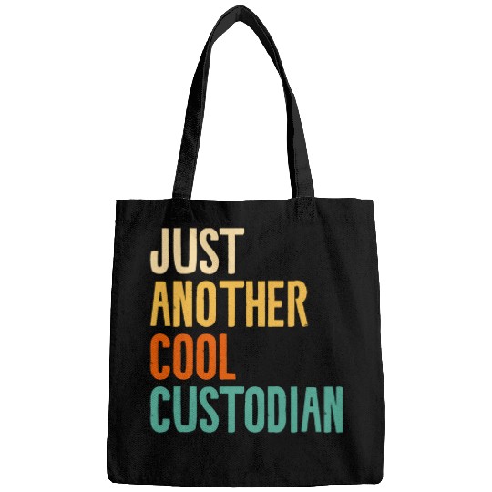 Just Another Cool Custodian School Janitor Bags