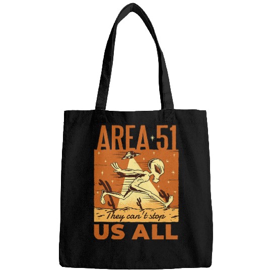 Aliens UFO Area 51 They Cant Stop Us All Funny Running Alien UFO Bags