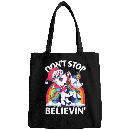 Unicorn Pet Dont Stop Believin Santa Riding Unicorn Christmas Rainbow Bags