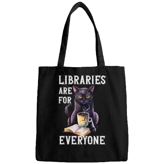 Book Fun Libraries Are For Everyone Cat Book Reader Librarian Bags