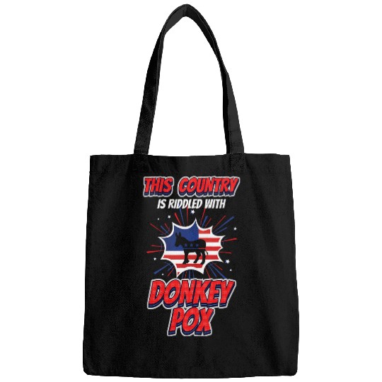 Donkey Pet Funny Trump 04 This Country is Riddled With Donkey Pox Bags