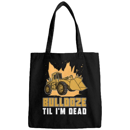 Bulldozer Fun Pinball Wizard School Alumni Excavator Bulldozer Operator Bags