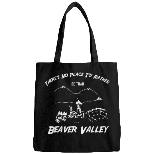 Beaver Pet Theres No Place Id Rather Be Than Beaver Valley Bags