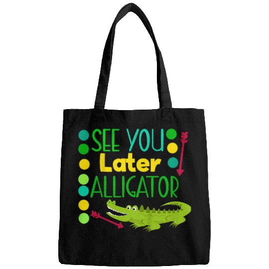 Alligator Pet Kids See You Later Alligator Funny Last Day Of School Baby Boy Bags