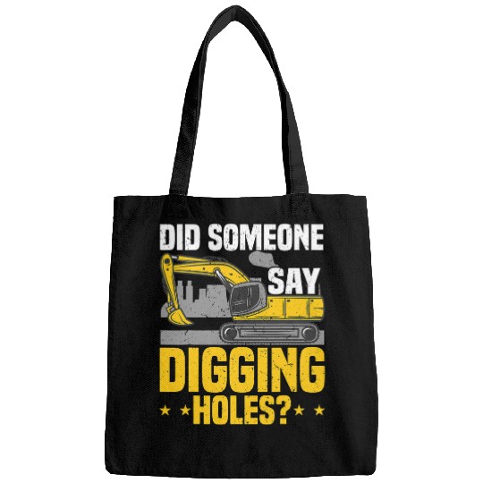 Excavator Fun Operator Digging Holes Backhoe Sand Digger Bags