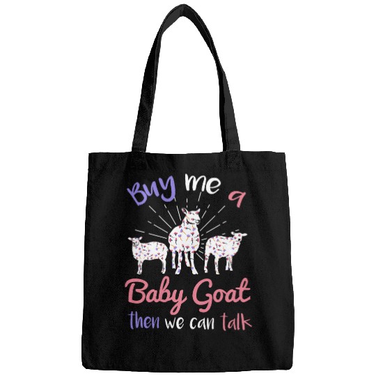 Goats Pet Buy Me A Baby Goats Then We Can Talk Lamb Baby Goats 3 Bags