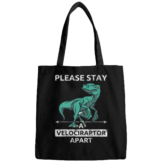 Dinosaur Pet Please Stay A Velociraptor Apart Bags