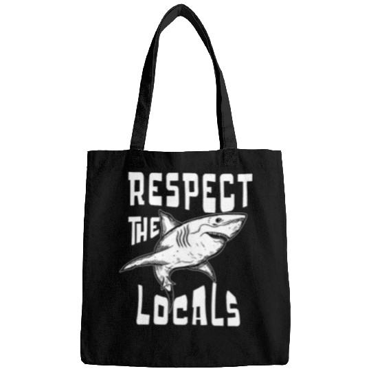 Shark Pet Respect The Locals Shark Ocean Animal Rights Bags