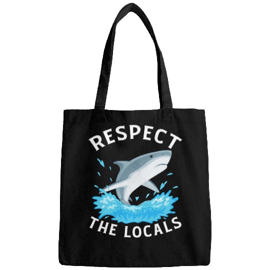 Shark Pet Respect The Locals Funny Shark Costume Shark Lovers Bags