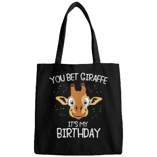 Giraffe Pet You Bet Giraffes Its My Birthday Bags