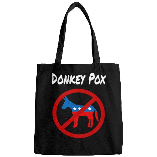 Donkey Pet Joe Biden Gave Us Donkey Pox Not Good For America Bags