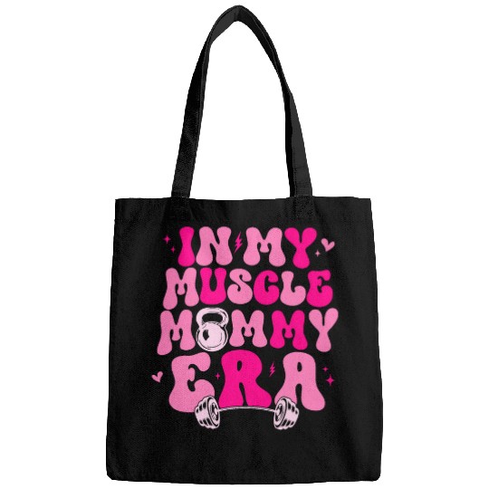 Funny in My Muscle Mommy Era Gym Workout Fitness Women Girls Bags