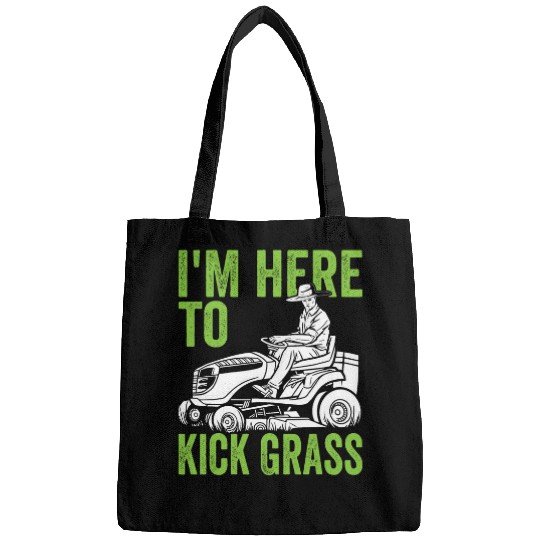 Lawn Mower Fun Care Taker Im here to kick grass Bags