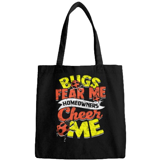 Bugs fear me Homeowners cheer me Insect Terminator Bags
