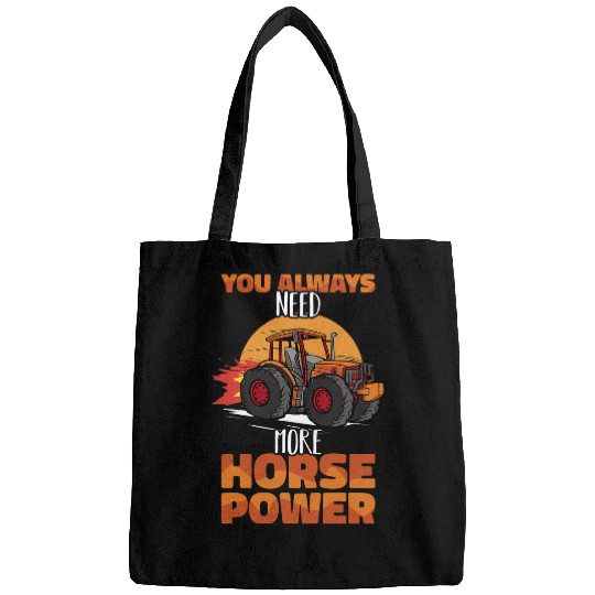 Horse Pet Tractor driving Pull always needs more Horsepower Tractor Pulling Bags