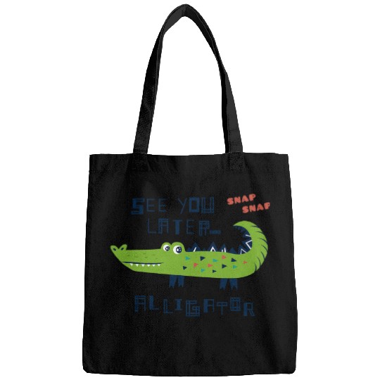 Alligator Pet See You Later Alligator Kids Bags