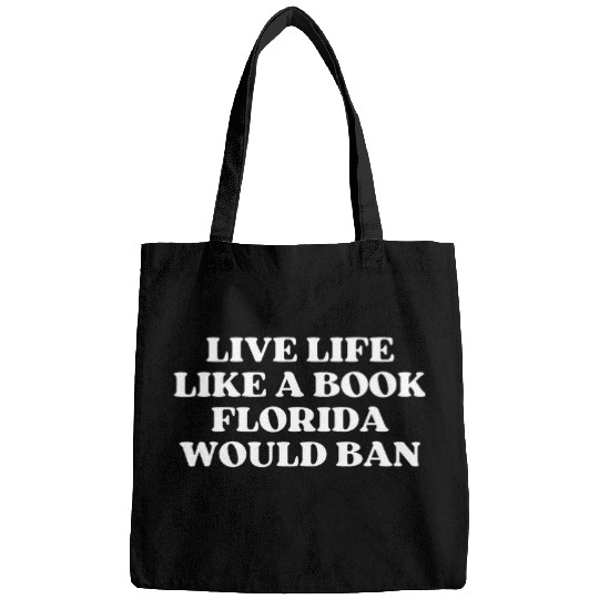 Book Fun Live Life Like A Book Florida Would Ban Y2k Aesthetic Bags