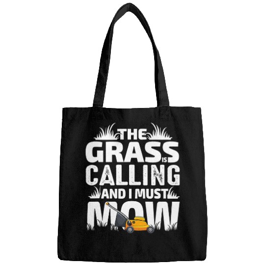 Lawn Mower Fun Funny The Grass is Calling Dad Lawn Mowing Men Joke Bags