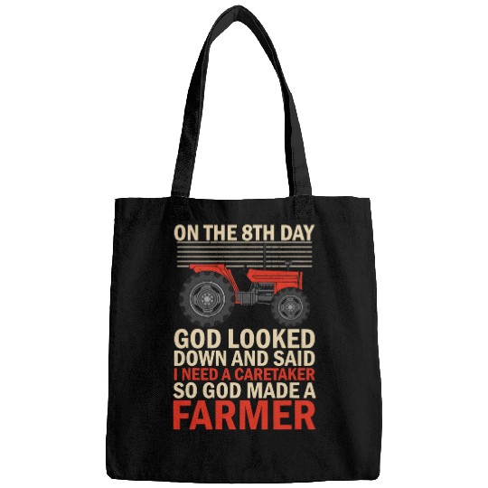 Tractor Fun driving God Made A Farmer Harvester Tractor Driver Agriculture Bags