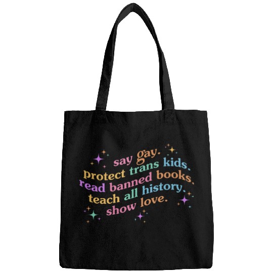 Book Fun Say Gay Protect Trans Kids Read Banned Books Teach History 03 Bags
